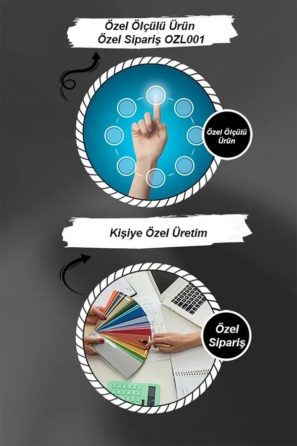 Özel Ölçülü Ürün Özel Sipariş OZL001